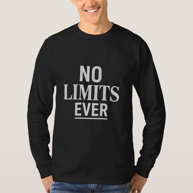T-SHIRT NO LIMITS EVER (Devant)