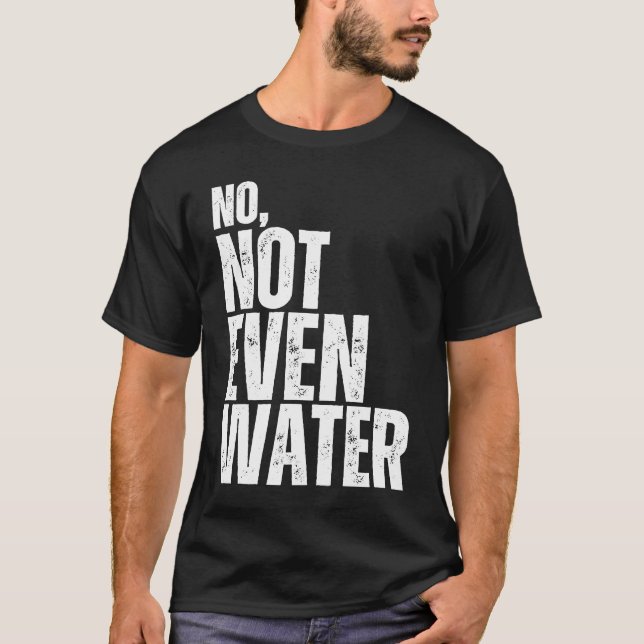 T-shirt No Not Even Water Ramadan Kareem Mubarak  3 (Devant)