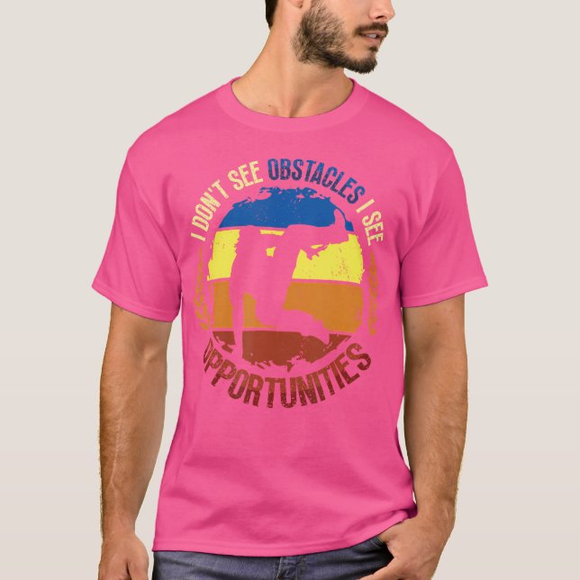 T-shirt No Obstacles I See Opportunities Freerunning Parko (Devant)
