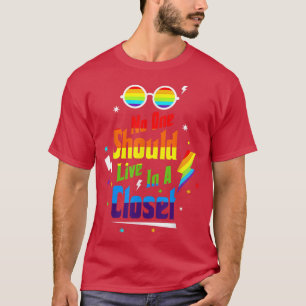 T-shirt No One Should Live