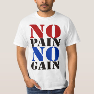 T-SHIRT NO_PAIN_NO_GAIN
