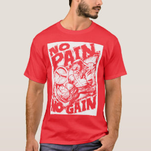 T-shirt No Pain No Gain - Motivation de la musculation