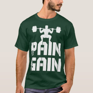 T-shirt No Pain No Gain Squat Gym Motivation for Leg Day G