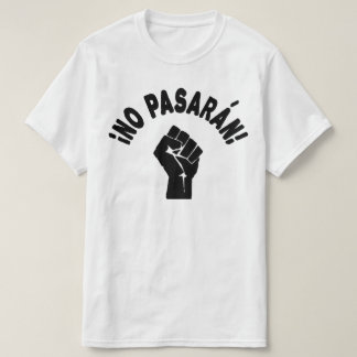 T-shirt No Pasaran - Ils ne passeront pas