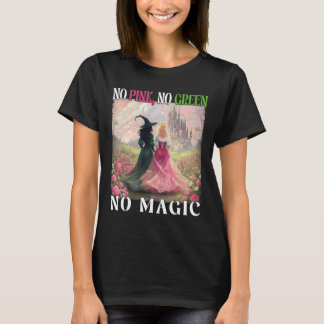 T-shirt No Pink No Green No Magic Witch Halloween Femmes G