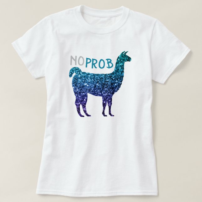 T-shirt No Prob Llama Aqua blue ombre Sparkings (Design devant)