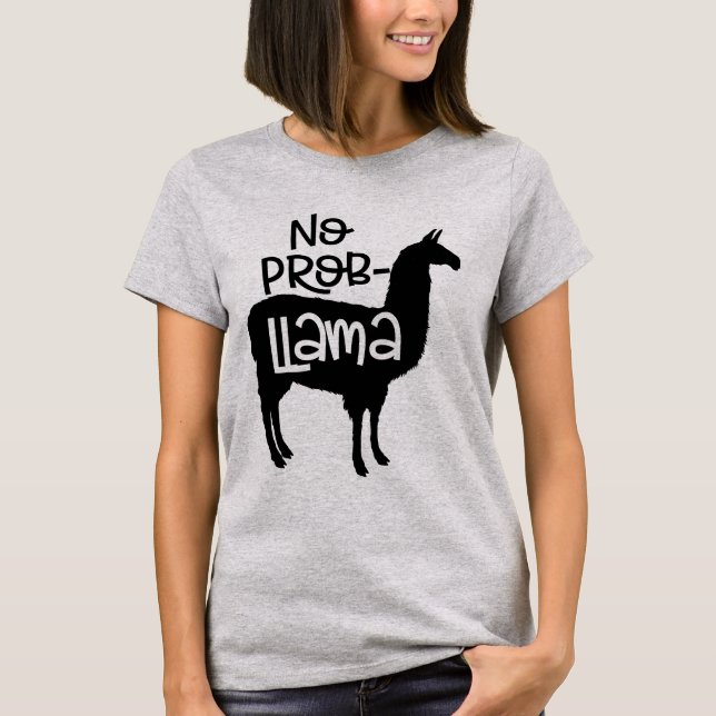 T-shirt No Prob-LLama Drôle d'animal (Devant)