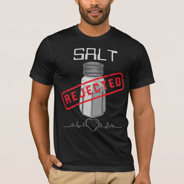 T-shirt No Salt Low Sodium Heart Healthy Lifestyle (Devant)