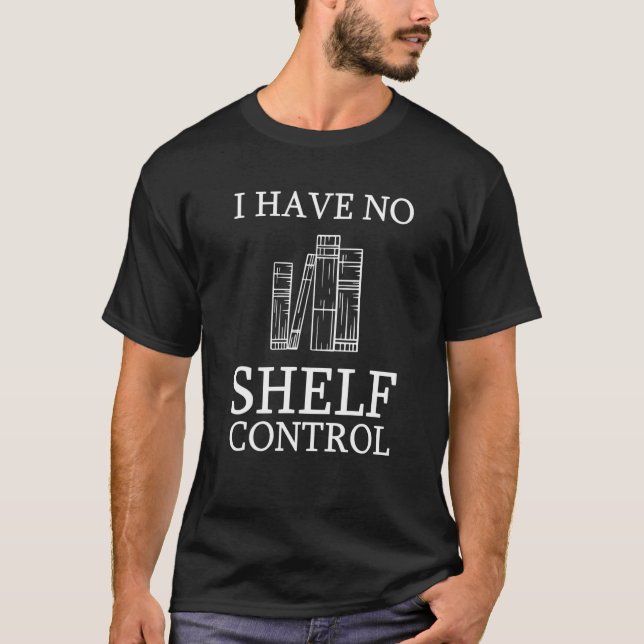 T-shirt No Shelf Control  Reading Books Bookworm (Devant)