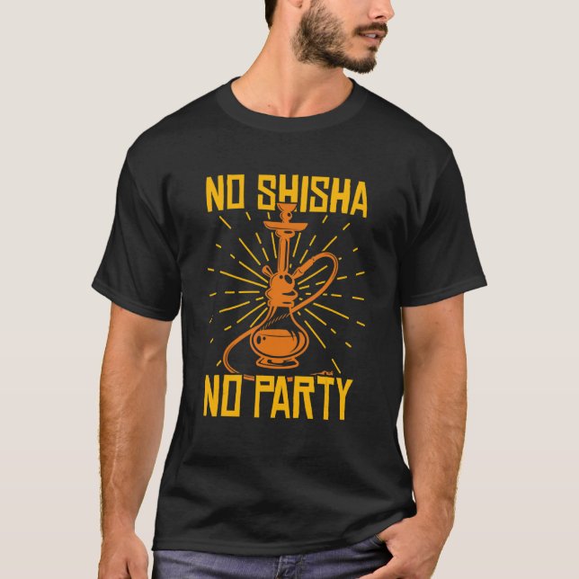 T-shirt No Shisha No Party Hookah Water Pipe (Devant)