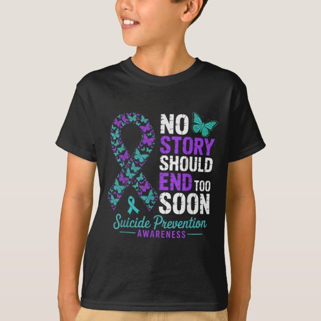 T-shirt No Story Should End Too Soon Suicide Prevention Aw (Devant)