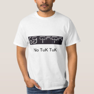 T-shirt No Tuk Tuk - a MUST for Travellers in Cambodia!!