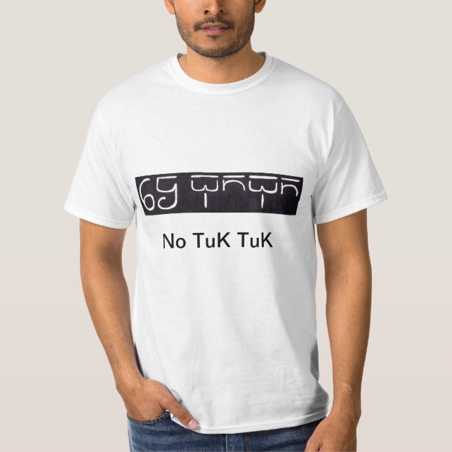 T-shirt No Tuk Tuk - a MUST for Travellers in Cambodia!! (Devant)