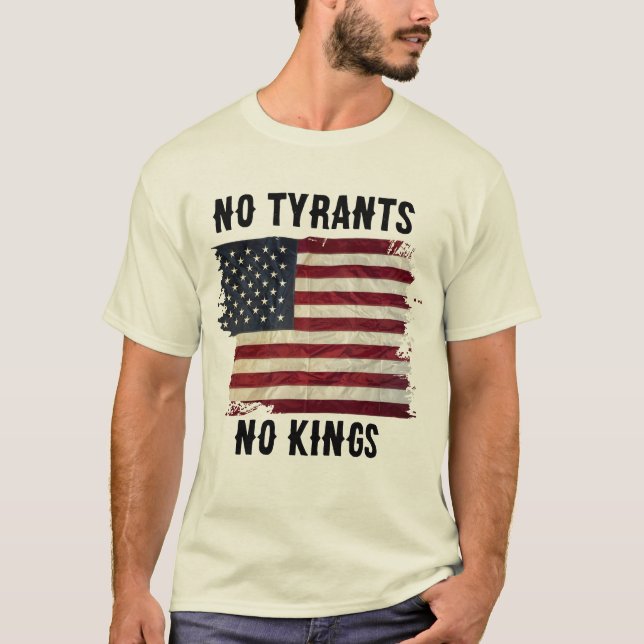 T-shirt No Tyrants No Kings USA Funny Political Graphic  (Devant)