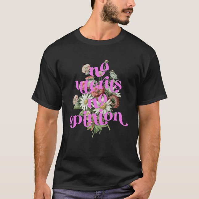 T-shirt No Uterus No Opinion  Feminist Women s Rights Femi (Devant)