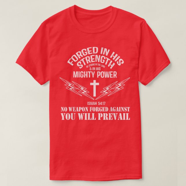 T-shirt No weapon Formed Against Me Shall Prevail Christia (Design devant)