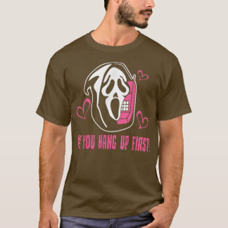 T-shirt No you Hang up first Boo sorcières drôle Halloween