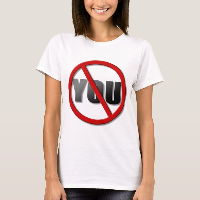 T-shirt No You Symbole (Pour Les Couleurs Légères) (Devant)