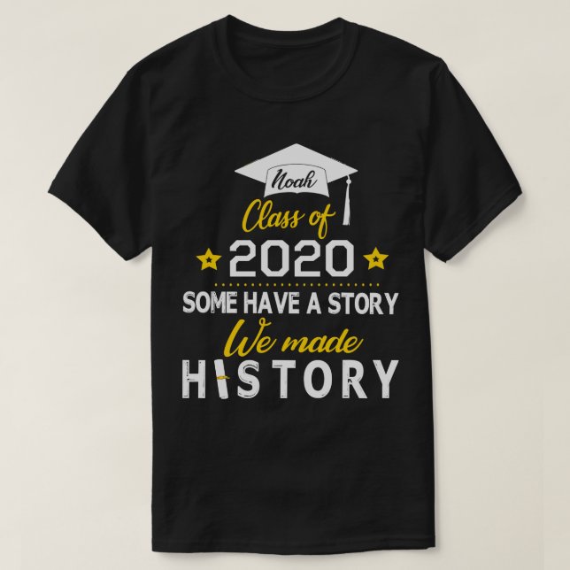 T-shirt Noah Class De 2020 Certains Ont Une Histoire Que N (Design devant)