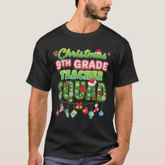 T-shirt Noël 9e année Enseignant Squad Joyeux Pin Arbre