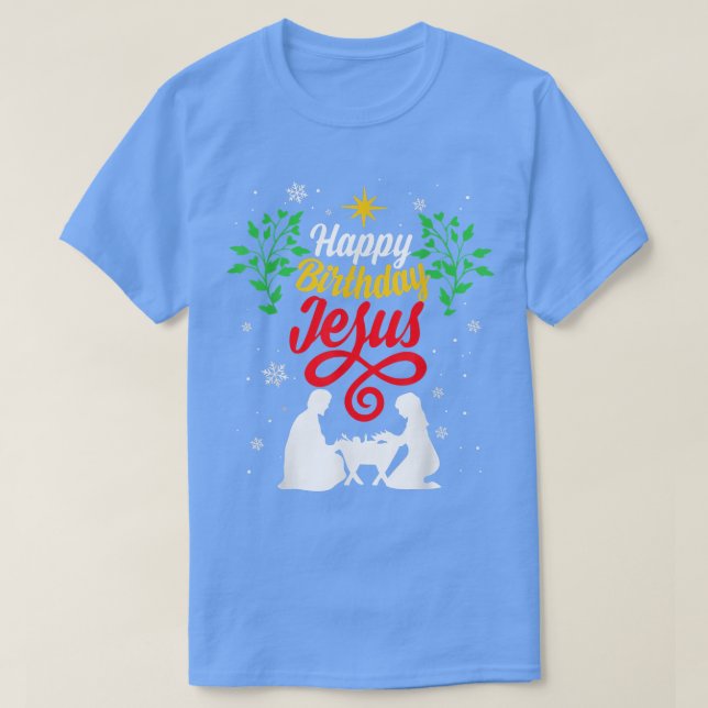 T-shirt Noël chrétien Joyeux Anniversaire Jésus tenue Ho (Design devant)