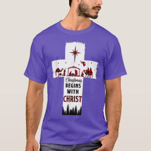 T-shirt Noël Commence Avec Christ Croix Chrétienne Heureux