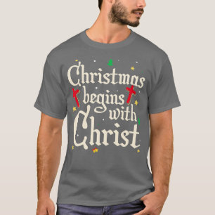 T-shirt Noël commence avec Christ Jésus Croix chrétien