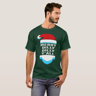 T-shirt Noël de casquette de Dilly Dilly Yall Père Noël