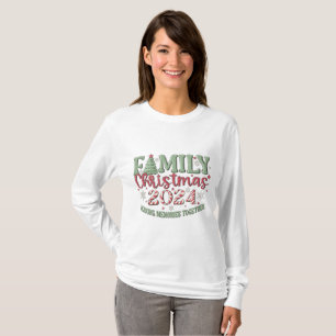 T-shirt Noël de famille 2024 Faire des souvenirs