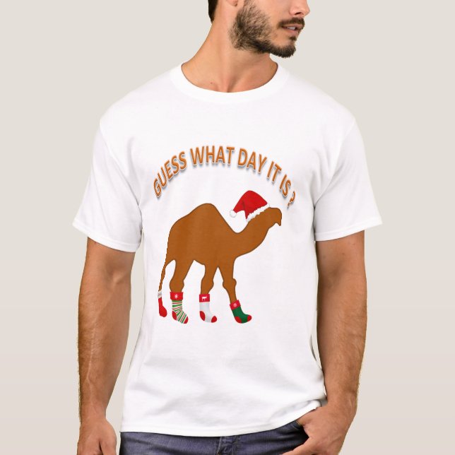 T-shirt Noël Devinez Quel Jour C'Est Drôle Noël (Devant)