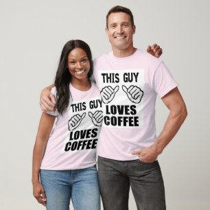T-shirt Noël drôle ce type aime le café