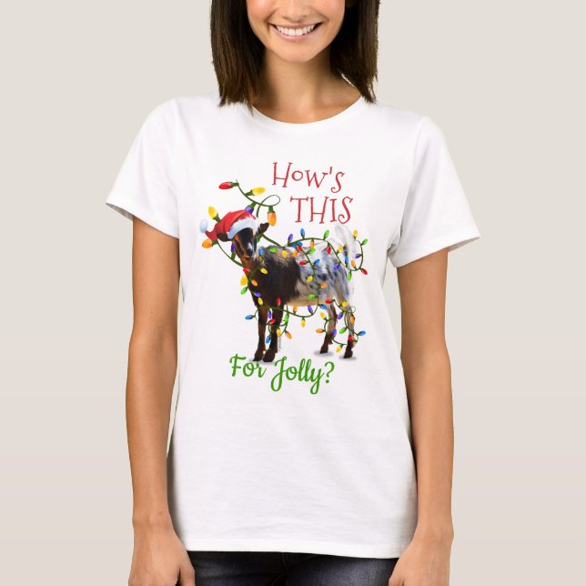 T-shirt Noël drôle Comment est-ce pour Jolly Chèvre (Devant)