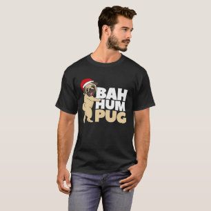 T-shirt Noël drôle de carlin de bourdonnement de Bah