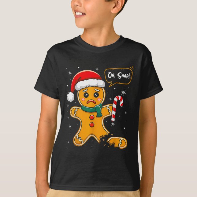 T-shirt Noël drôle Oh Snap Gingerbread Homme Cookie X M (Devant)