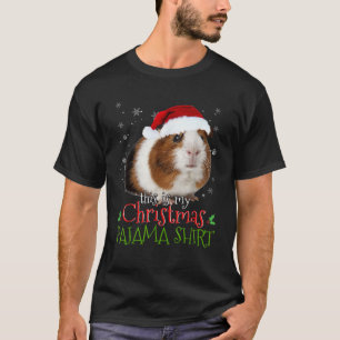 T-shirt Noël Du Cochon De Guinée C'Est Mon Pyjama De Noël