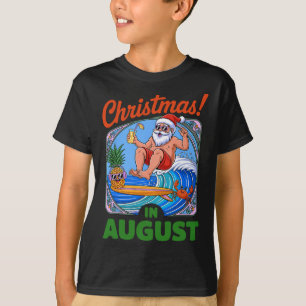 T-shirt Noël En Août Vacances D'Été Drôle Père Noël Me