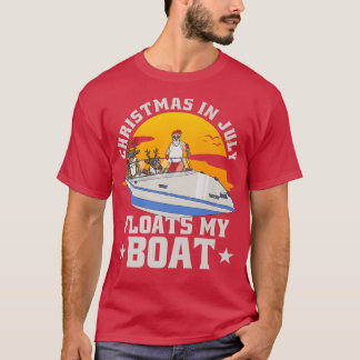 T-shirt Noël en juillet Flotte mon bateau avec Père Noël R