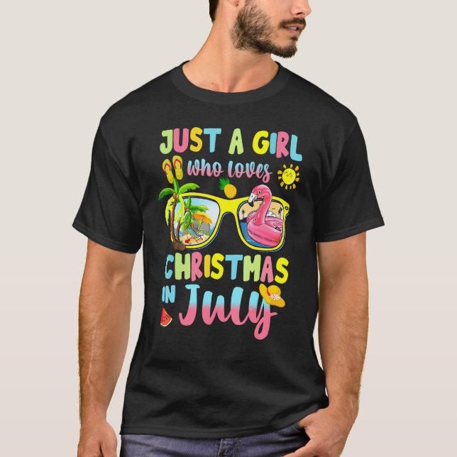 T-shirt Noël En Juillet Juste Une Fille Qui Aime Le Chr D' (Devant)