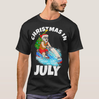 T-shirt Noël en juillet Père Noël On A Jetski et Noël 