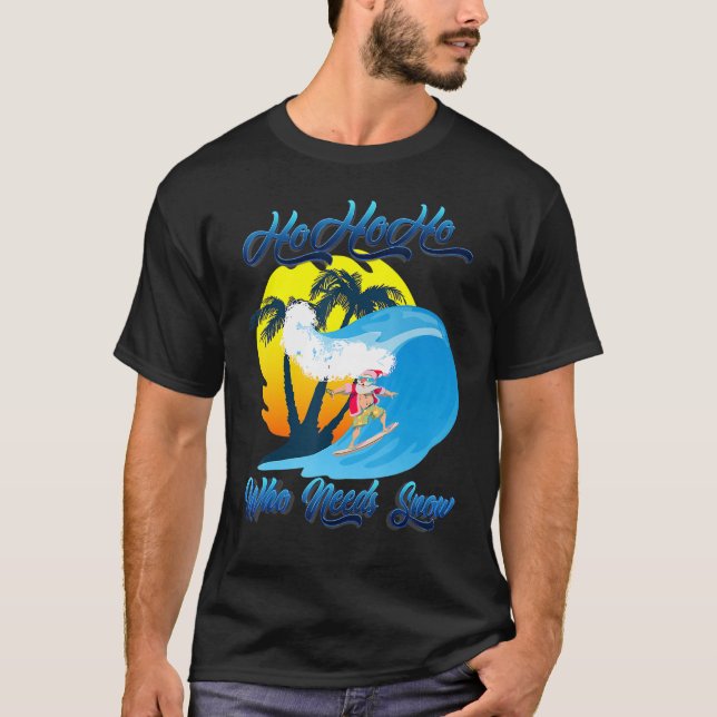 T-shirt Noël En Juillet Père Noël Surf Été Qui A Besoin S (Devant)