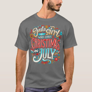 T-shirt Noël en juillet Vibes Embrassez l'esprit festif