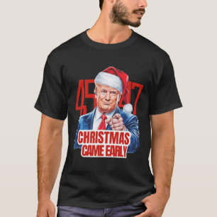 T-shirt Noël est arrivé tôt drôle Donald Trump Père Noël C