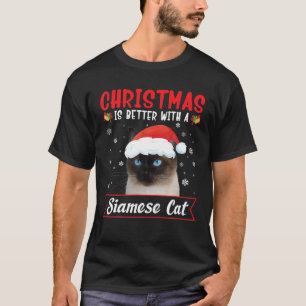 T-shirt Noël Est Mieux Avec Un Chat Siamois Joyeux Noël