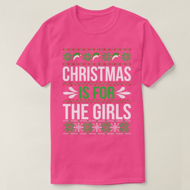 T-shirt Noël est pour les filles laides pull de Noël (Design devant)