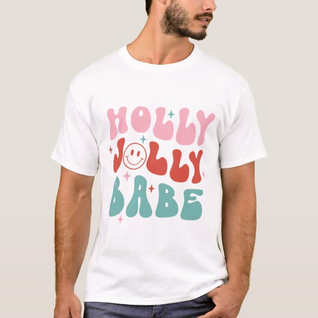 T-shirt Noël Holly Jolly Babe (Devant)