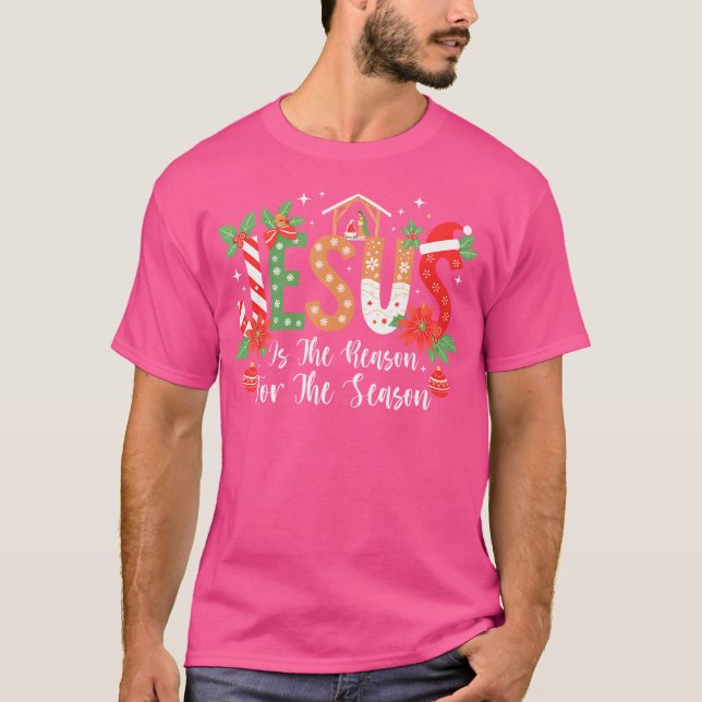 T-shirt Noël Jésus Est La Raison De La Saison Nativ (Devant)