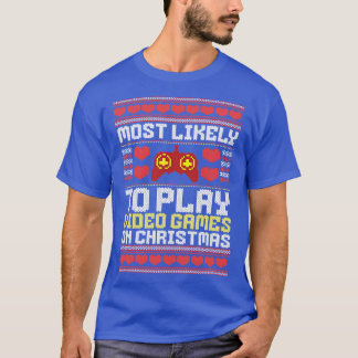 T-shirt Noël Le Plus Susceptible De Jouer À Des Jeux Vidéo