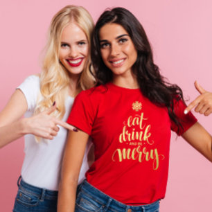 T-shirt Noël Mangez Boire et être Joyeux Red Femmes