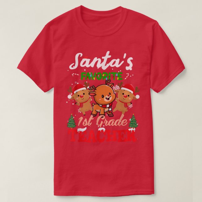 T-shirt Noël Père Noël Favori 1ère année Enseignant Reind (Design devant)