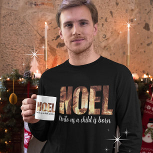T-shirt NOEL Pour Nous Un Enfant Est Né Nativité De Noël
